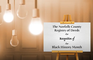 QATV: Good Deeds - Norfolk County Registry of Deeds Celebrates Black History Month 2-18-22